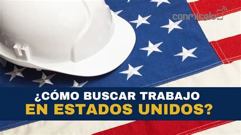 oferta de empleo|Dónde y cómo buscar trabajo en Estados Unidos